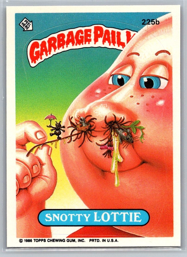1986 Topps Garbage Pail Kids Series 6 Snotty Lottie #225b Card