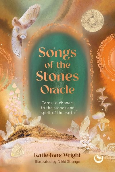 Songs of the Stones Oracle Cards by Katie-Jane Wright Connect to Earths Spirit 2025