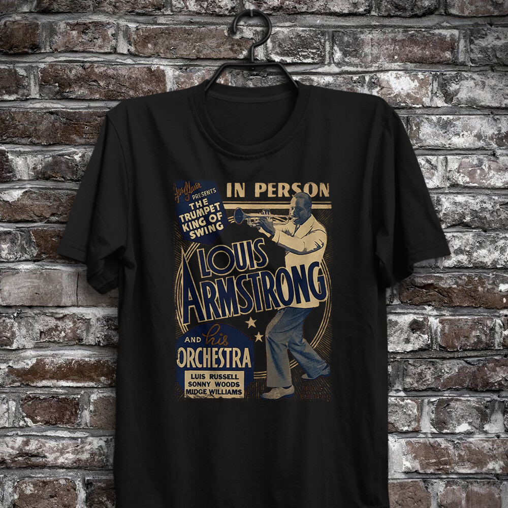 Trumpet King Of Swing Louis Armstrong Tee Satchmo Luis Russell Sonny Woods Midge
