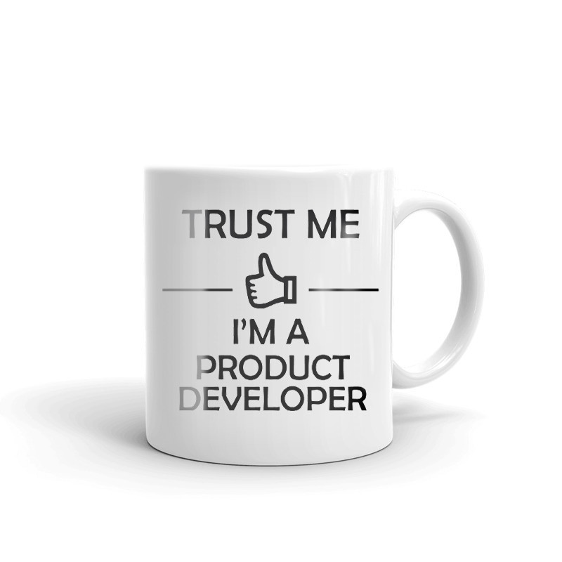 Trust Me I'm A Product Developer Coffee Tea Ceramic Mug Office Work Cup Gift