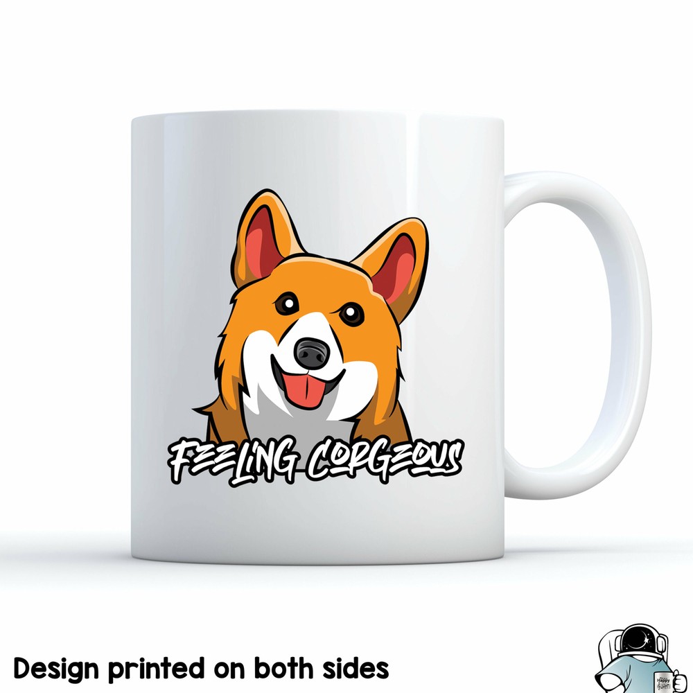 Corgi Mug Corgi Dog Gift Corgi Gifts Corgi Art Feeling Corgeous Corgi Coffee Mug