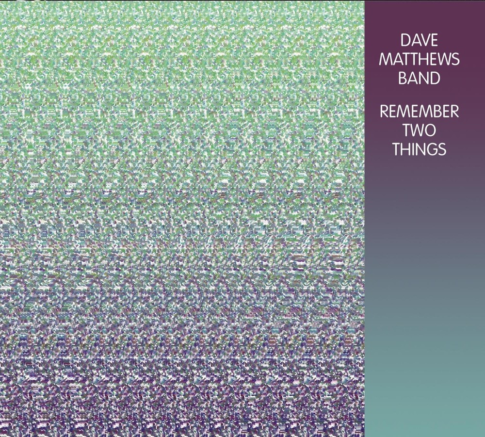 Dave Matthews Band Remember Two Things (CD)