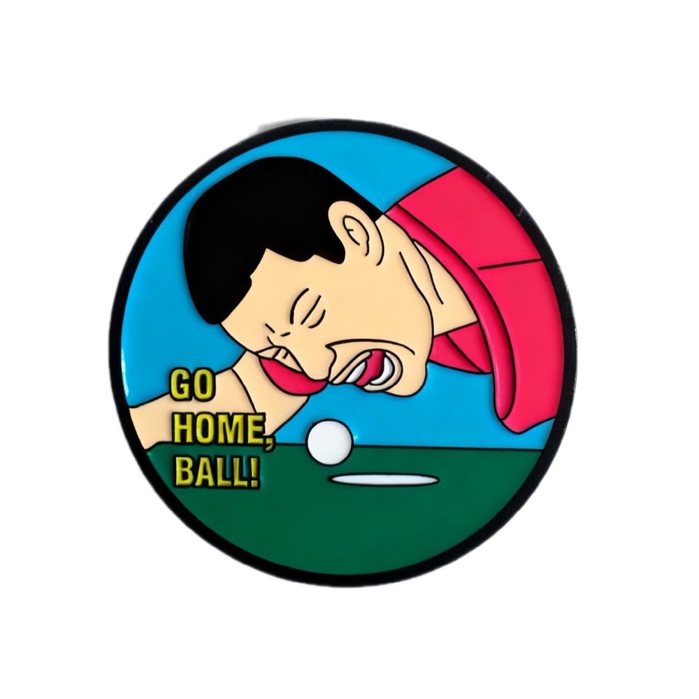 Happy Gilmore Ball Marker “Go Home, Ball!” Funny Golf Gift (32mm)