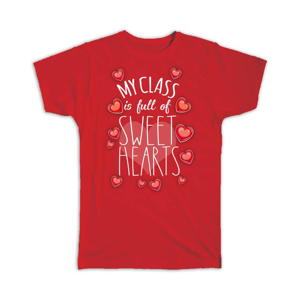 Sweet Hearts Teacher Valentine's Day Gift T-Shirt