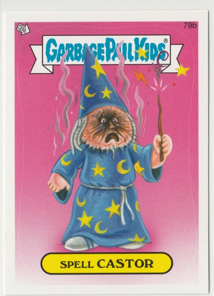 Spell Castor #79b Garbage Pail Kids GPK 2013 Series 2 BNS2 Brand New