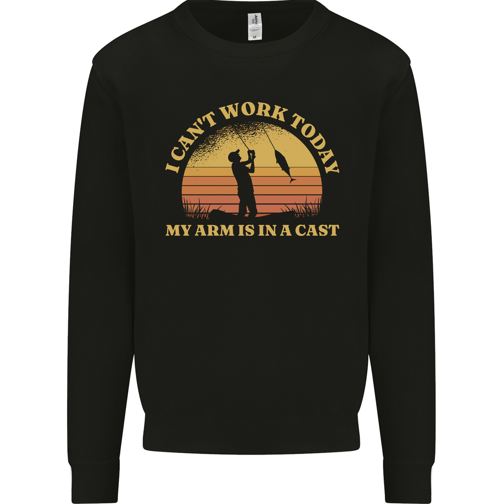 Funny Fishing Arm is In a Cast Fisherman Mens Sweatshirt Jumper