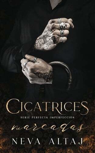 Cicatrices Marcadas: Mafia Romance by Neva Altaj: New