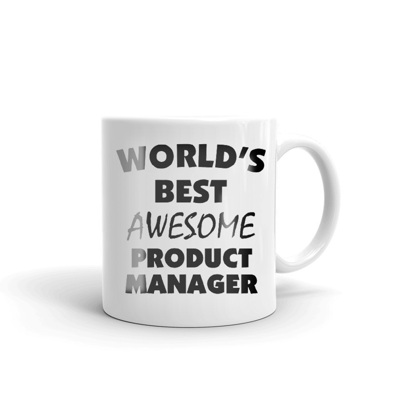 World's Best Awesome Product Manager Coffee Tea Ceramic Mug Office Work Cup Gift