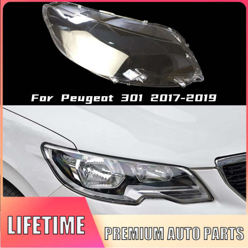 Peugeot 301 2017-2019 Right Headlight Lens Cover Replacement