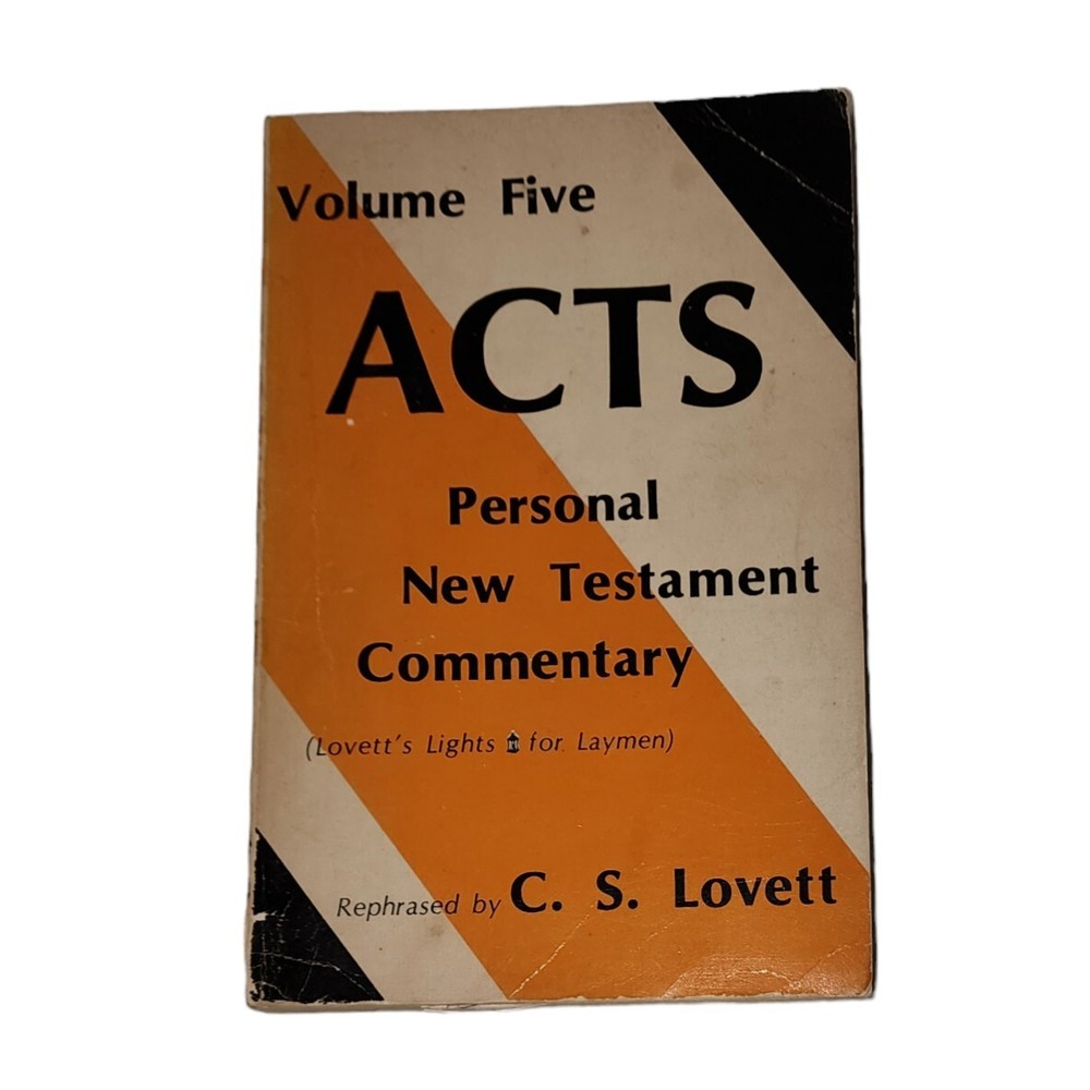 Volume Five Acts Personal New Testament Commentary C S Lovett Christianity Bible
