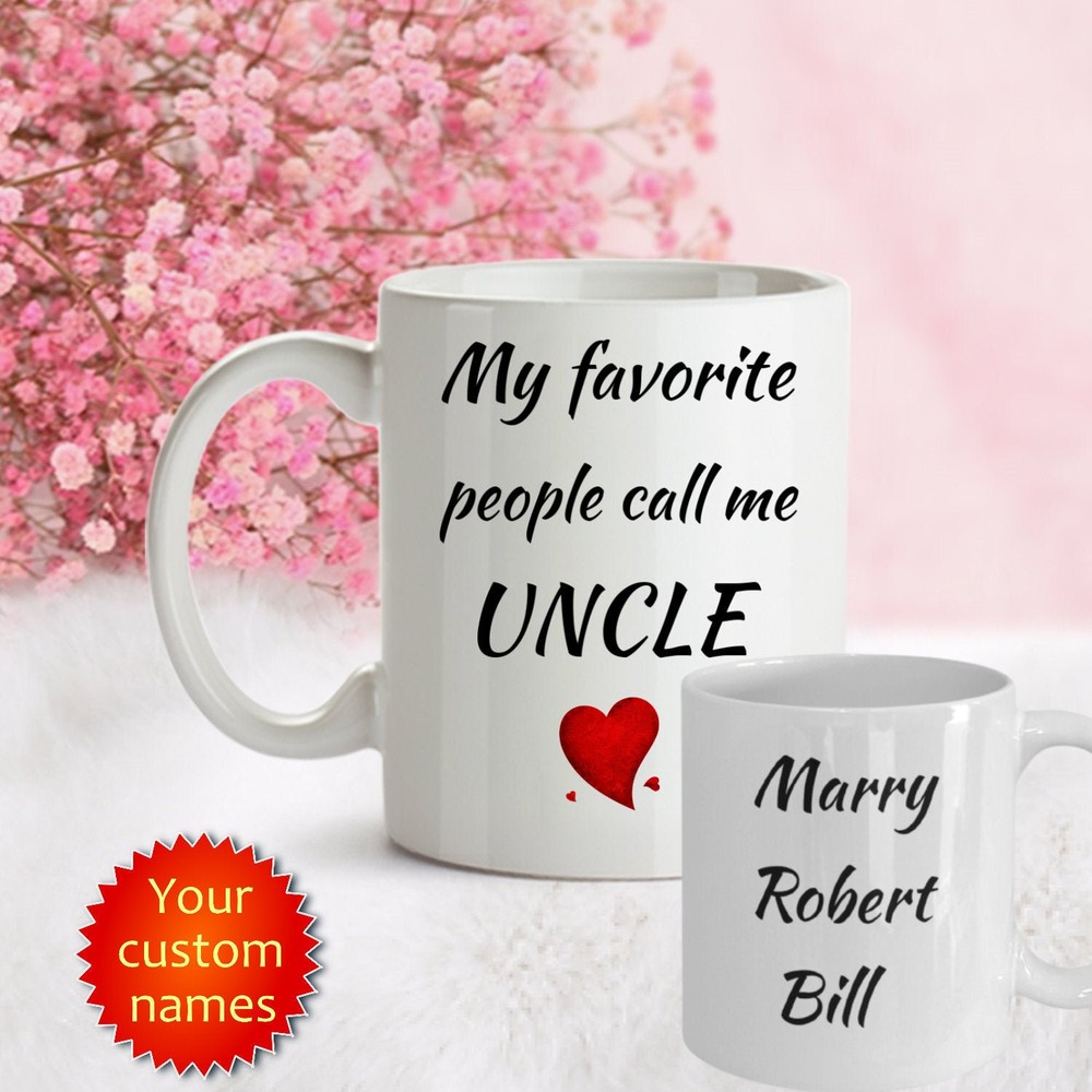 Taza de café tío mi gente favorita llámame tío tío regalo personalizado