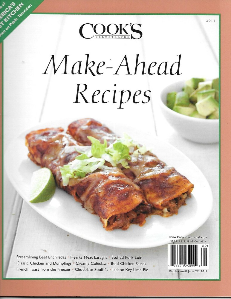 Cook's Make Ahead Recipes Magazine Beef Enchiladas Meat Lasagna Stuffed Pork