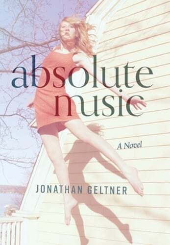 Absolute Music by Jonathan Geltner – A Captivating New Read