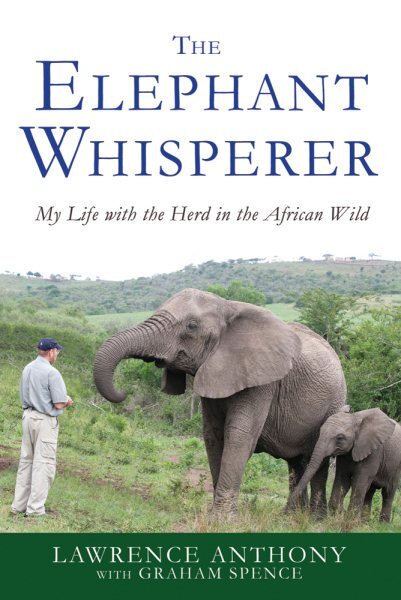 Elephant Whisperer Life With Herd in African Wild Paperback by ...
