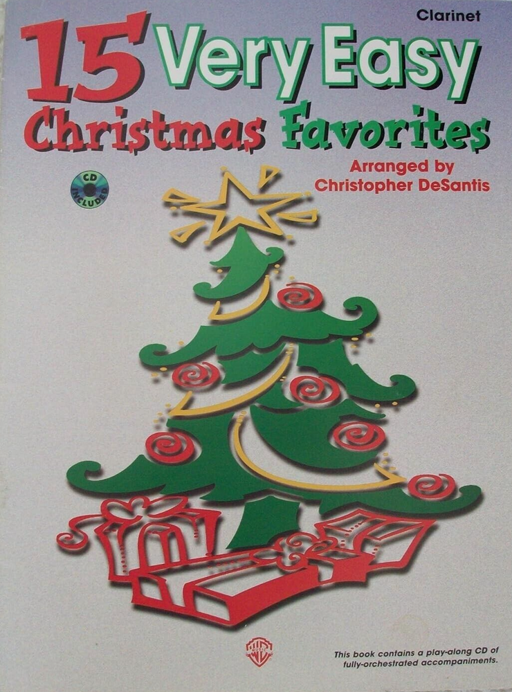 15 VERY EASY CHRISTMAS FAVORITES CLARINET MUSIC BOOK/CD DESANTIS NEW ON SALE-image
