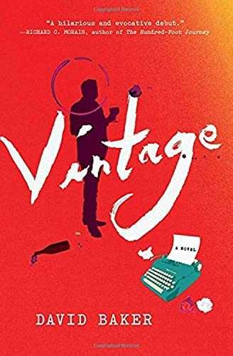 Vintage: A Novel - Hardcover, by Baker David - Very Good u