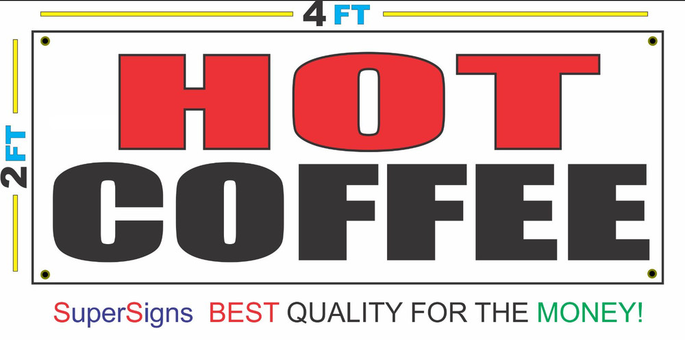 2x4 Hot Coffee Banner Sign in Vibrant Red & Black Eye-Catching Design for Shops & Cafes