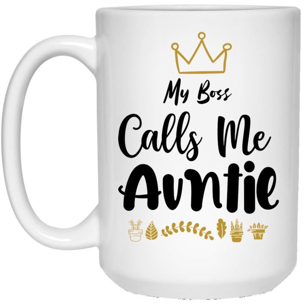 My Boss Calls Me Auntie Ceramic Coffee Mug Funny Novelty Coffee Cup Perfect Gift