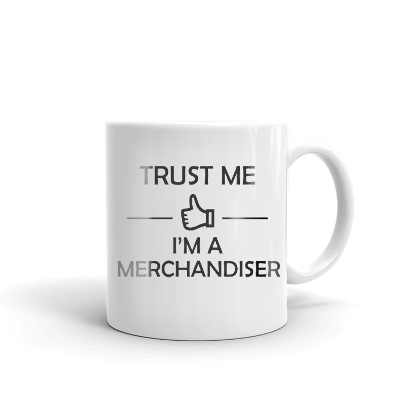 Trust Me I'm A Merchandiser Coffee Tea Ceramic Mug Office Work Cup Gift