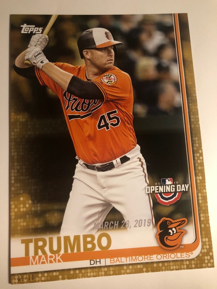 2019 Topps Opening Day Jumbo 5x7 Mark Trumbo Orioles Card 28 of 10