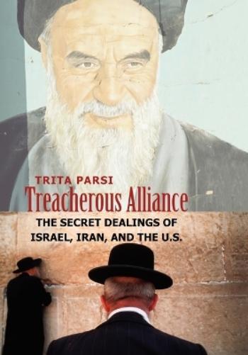 Trita Parsi Treacherous Alliance (Paperback)