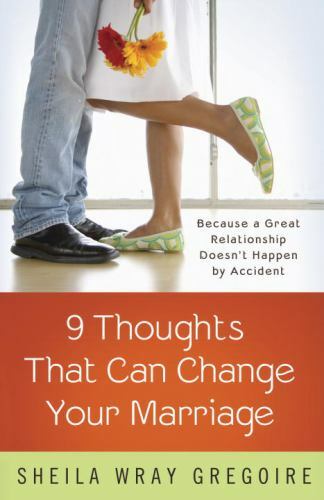 Nine Thoughts That Can Change Your Marriage Because a Great  Format: Paperback