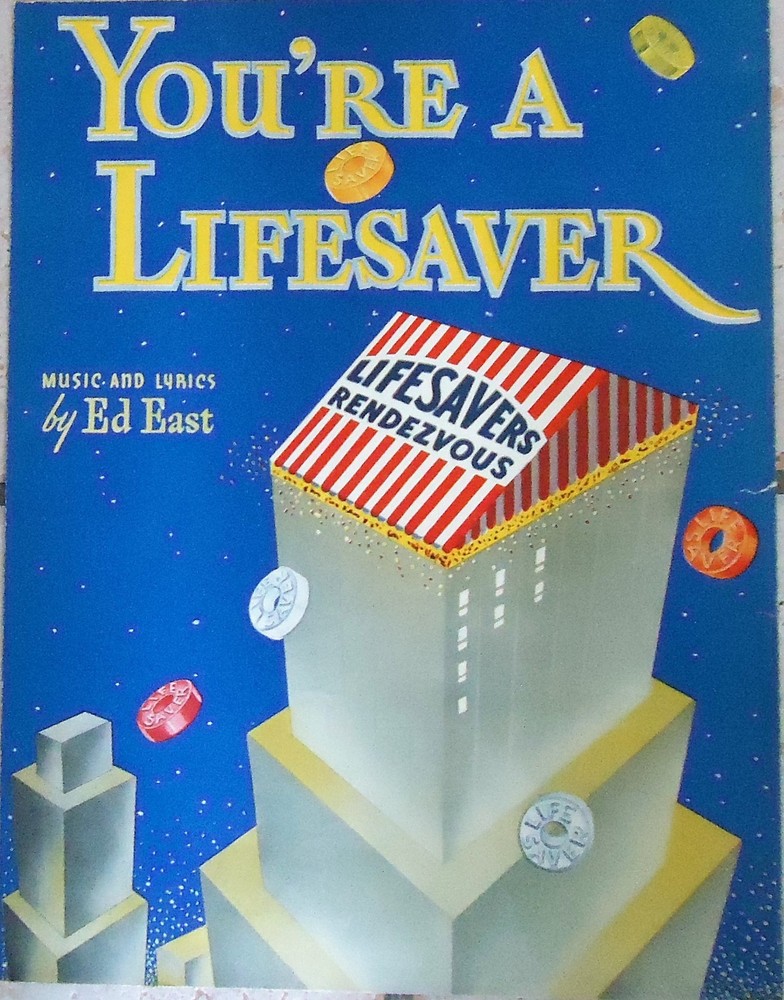You're a LIFESAVER 1935 Life Savers Rendezvous NBC Radio Show CANDY Sheet Music!