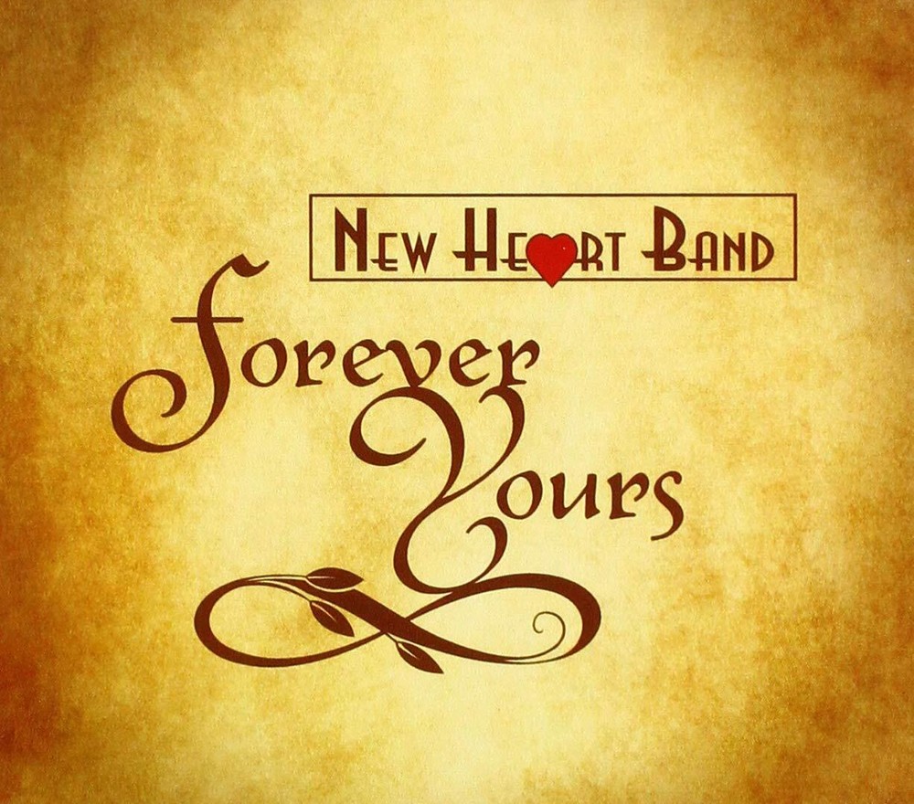 New Heart Band Forever Yours (CD) (UK IMPORT)