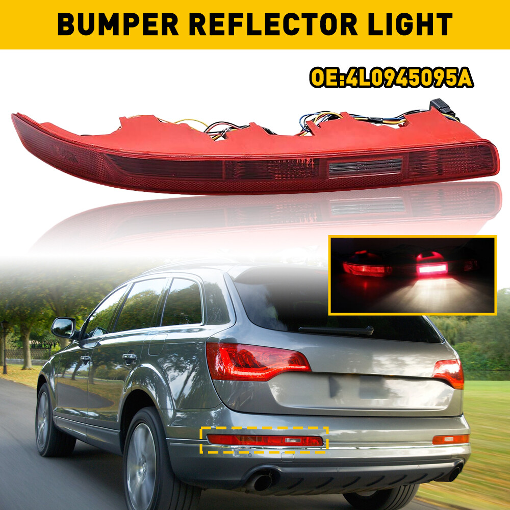 2006-2015 Audi Q7 Red Left Rear Bumper Tail Light Reflector Lamp