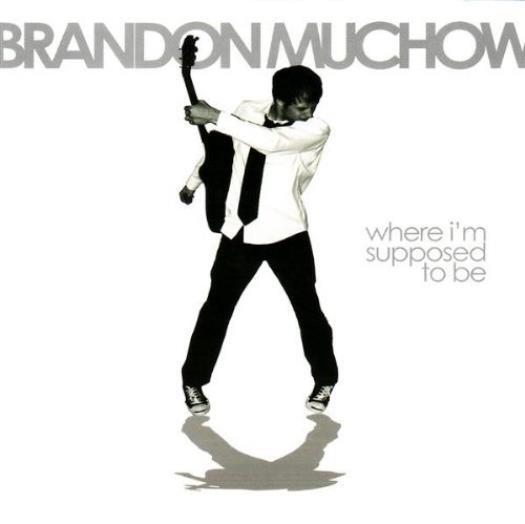 Brandon Muchow: Where I'm Supposed To Be MUSIC AUDIO CD Christian worship SEALED