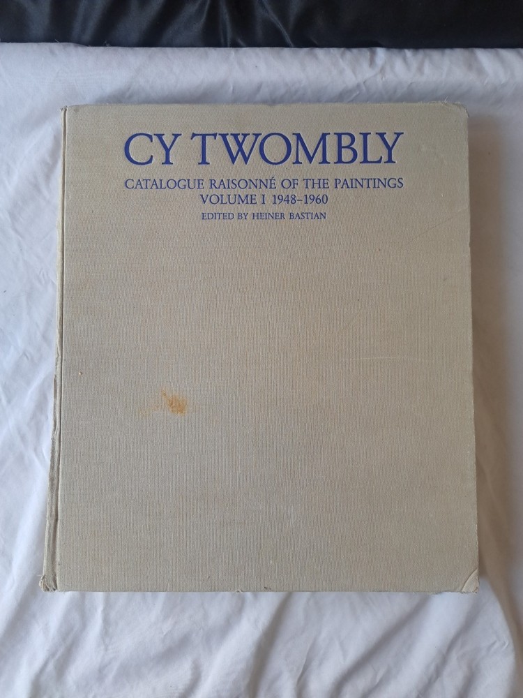Cy Twombly: Catalogue Raisonné of the Paintings, Volume I 1948–1960