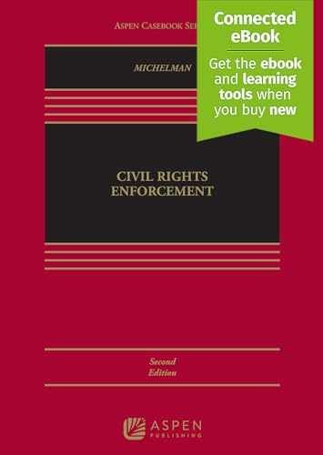Civil Rights Enforcement (Aspen - Hardcover, by Michelman Scott - Acceptable