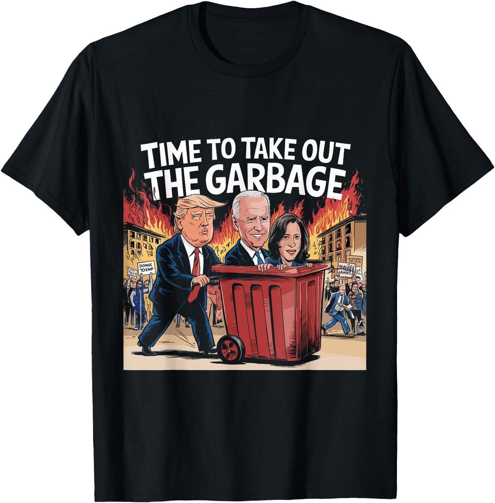Time to Take Out the Garbage Kamala Trump Supporter T Shirt Men
