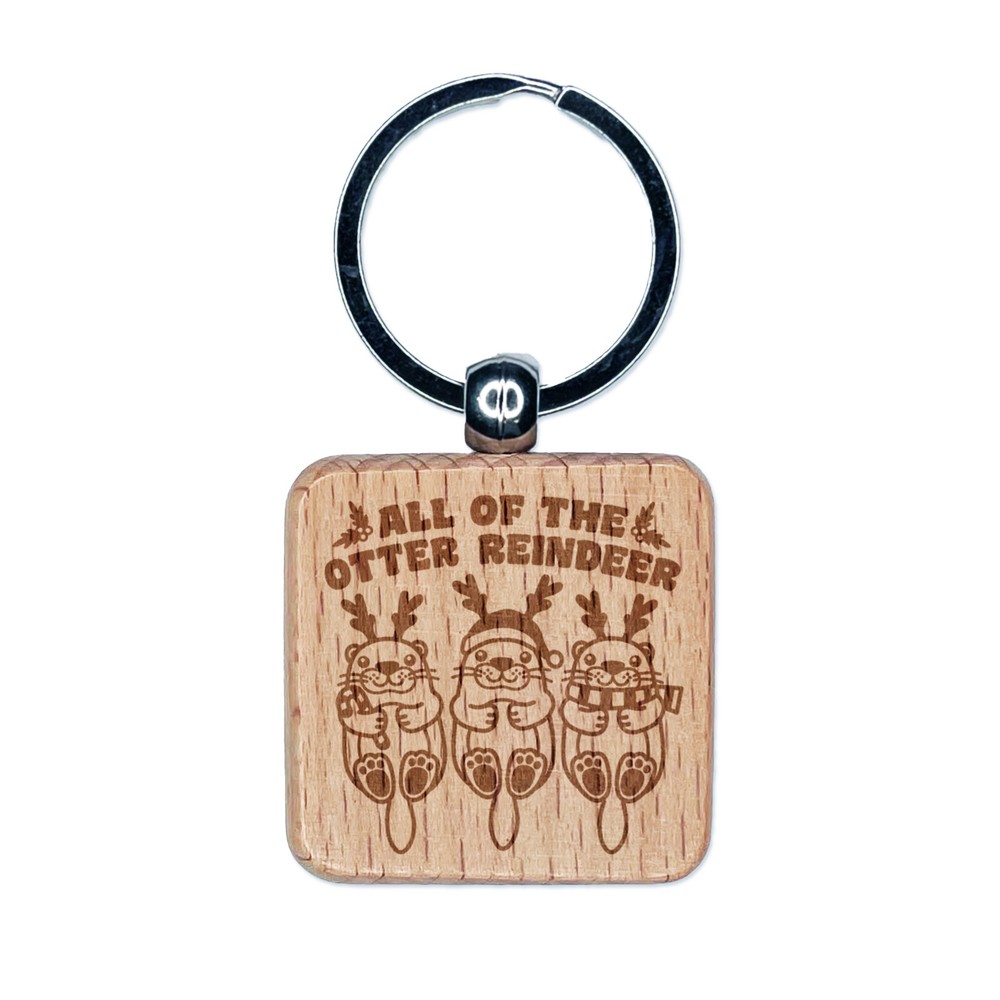 All of the Otter Reindeer Christmas Xmas Engraved Wood Square Keychain Tag Charm