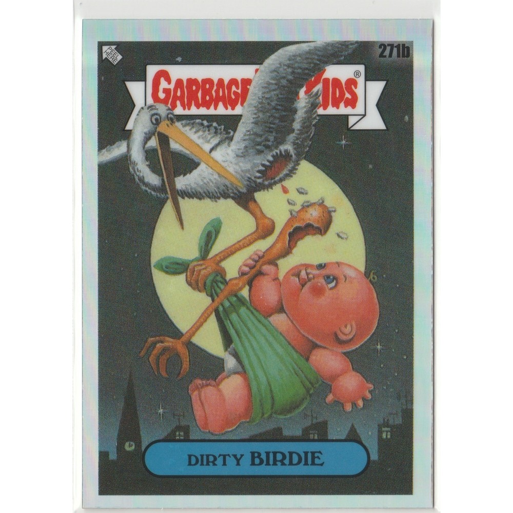 Dirty Birdie #271b Refractor GPK Garbage Pail Kids 2024 Chrome Series 7 CS7