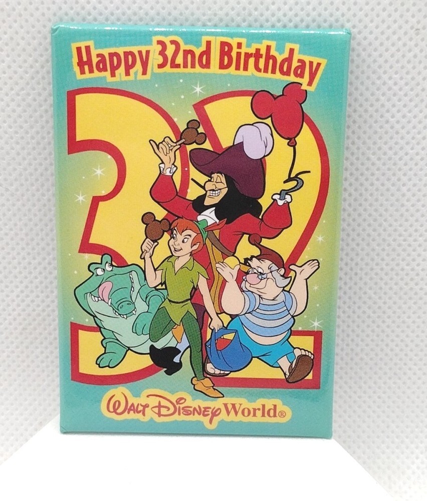 Walt Disney World 32nd Birthday Button Pin Peter Pan Captain Hook Smee Collectible