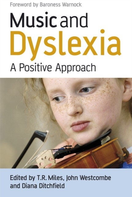 Music and Dyslexia by TR Miles PAPERBACK 9780470065587