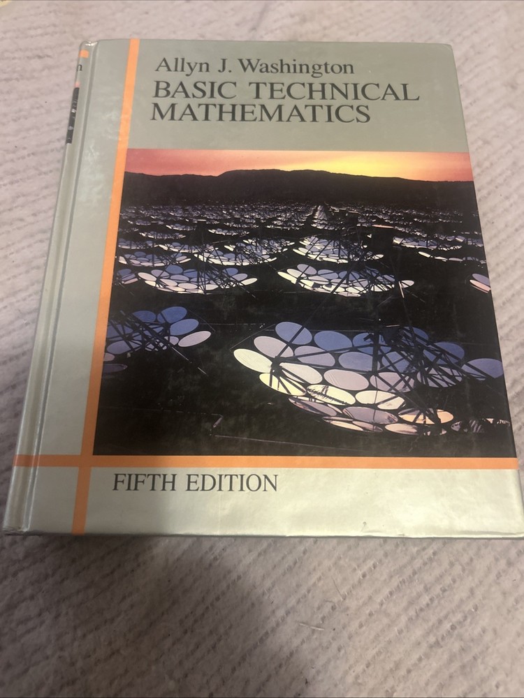 Basic Tech Mathematics by Allyn J. Washington (1990, Hardcover)