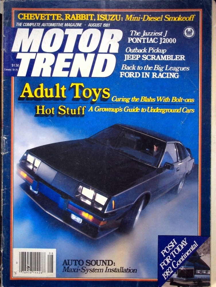 ADULT TOYS - MOTOR TREND MAGAZINE, AUGUST 1981 VOL. 33, NO. 8