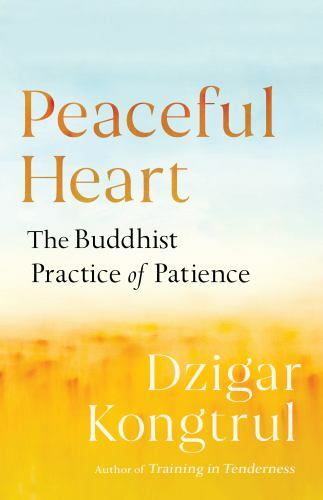 Peaceful Heart Buddhist Patience Practice Paperback Guide