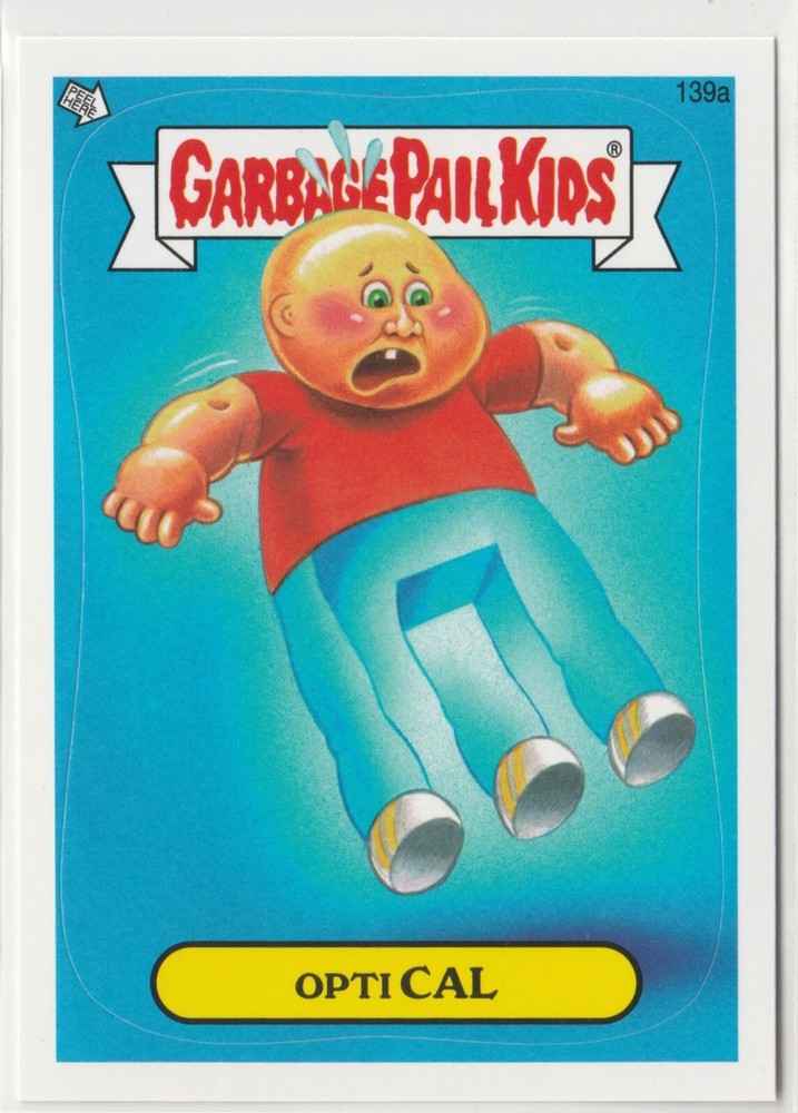 Opti Cal 139a Garbage Pail Kids GPK 2013 Series 3 BNS3 Brand New