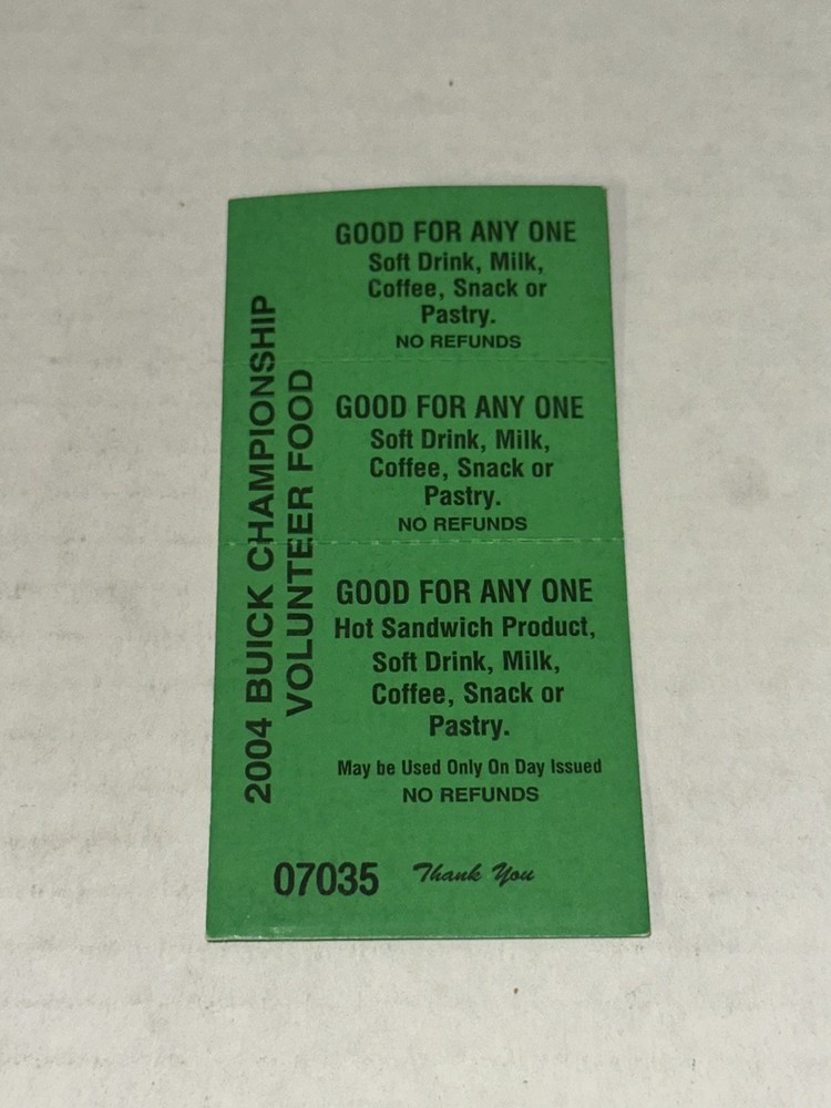 Volunteer Food Voucher Ticket Stub Coupon Buick Championship Sandwich Drink 2004-image