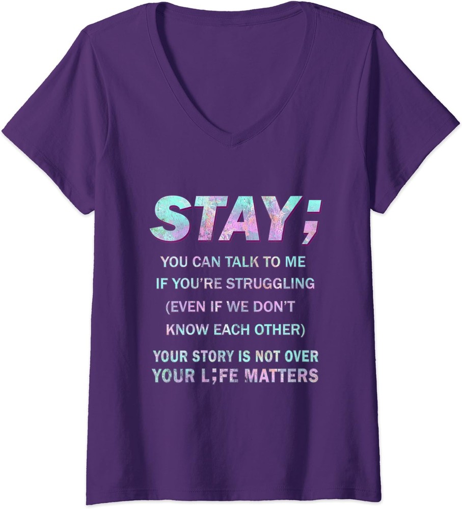 Suicide Prevention Awareness Shirt Stay Your Life Ladies' V-Neck Tshirt