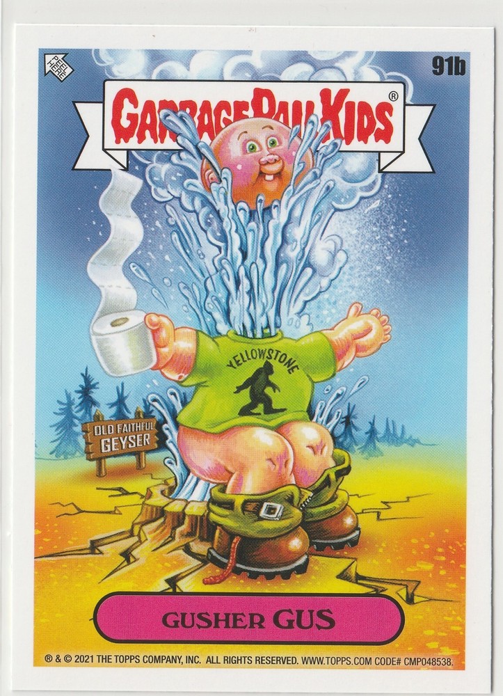 Gusher Gus #91b Garbage Pail Kids GPK 2021 Vacation Series Card