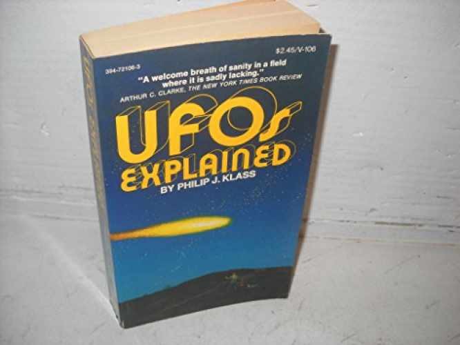 Ufos Explained - Paperback, by Klass Philip J. - Acceptable