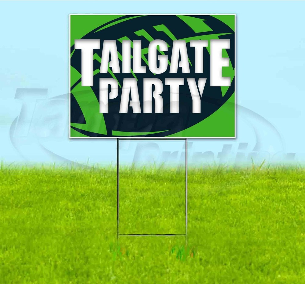 TAILGATE PARTY SEAHAWKS 18x24 Yard Sign WITH STAKE Corrugated Bandit FOOTBALL