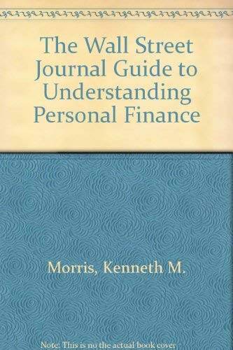 DISK WALL STREET JOURNAL GUIDE TO UNDERSTANDING PERSONAL FINANCE: RE - VERY GOOD