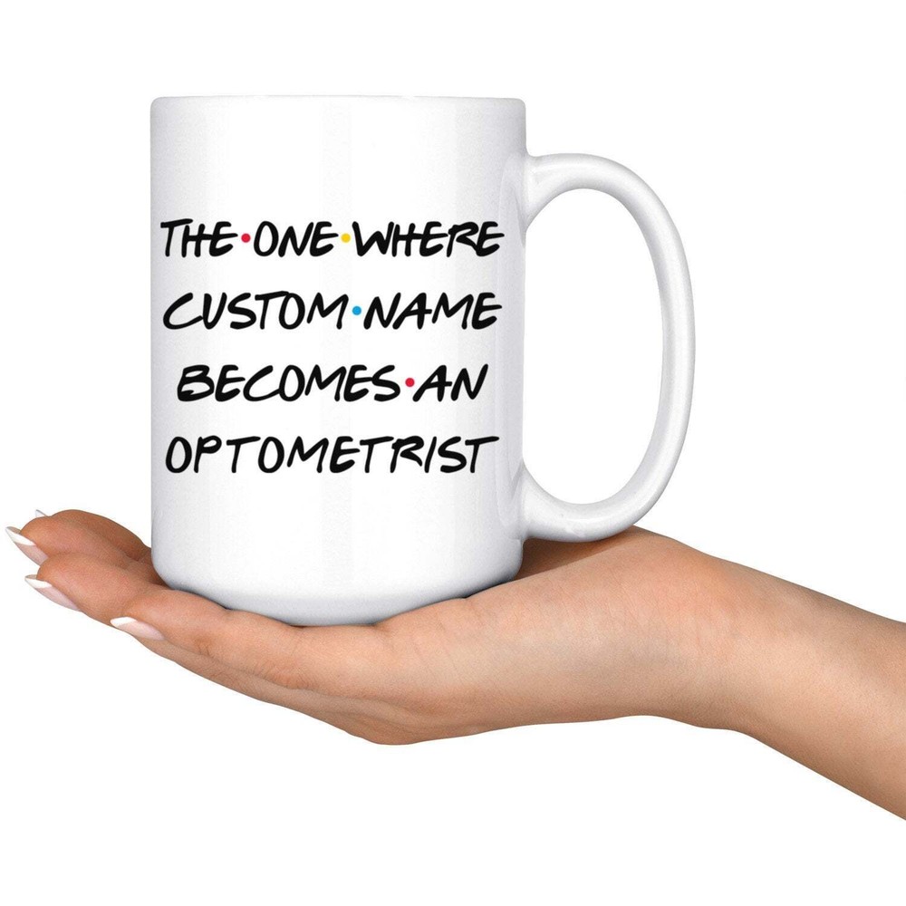 Personalized Optometrist Graduation Mug Optometrist Promotion Present Gift Best