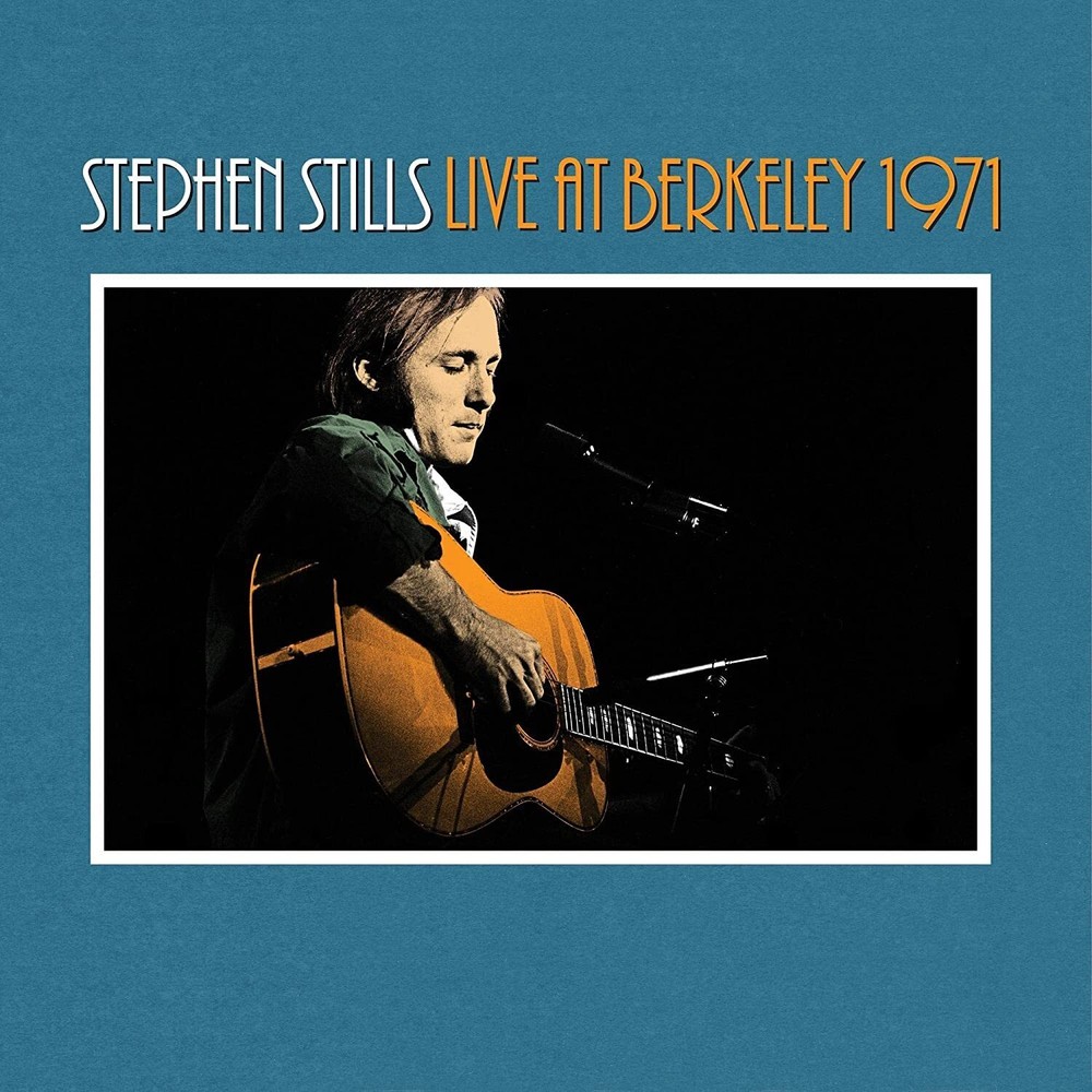 Stephen Stills Stephen Stills Live at Berkeley 1971 (CD) Album