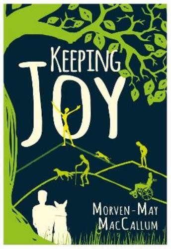 Morven-May MacCallum Keeping Joy (Paperback)